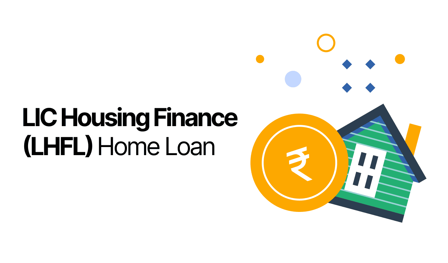 LIC Housing Finance Limited (HFL) Home Loan